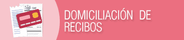 Domiciliación de recibos