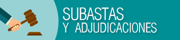 Subastas y adjudicaciones