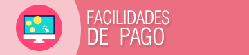 Facilidades de pago