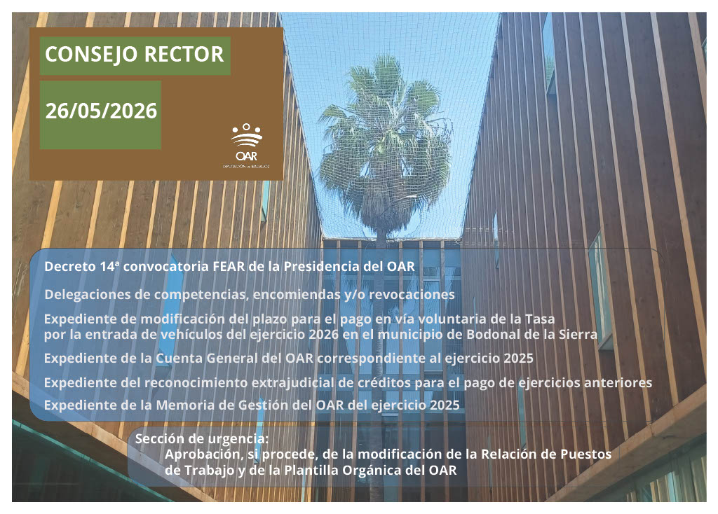 El Consejo Rector del OAR celebra su sesión ordinaria correspondiente al mes de mayo. 